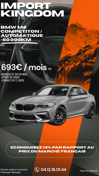 Financement BMW M2 Compétition chez Import Kingdom au Bourget du lac en Savoie